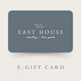 East House Gift Card